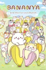 Bananya and the Curious Bunch