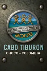 Desafío 20-05, Cabo Tiburón, Chocó - Colombia