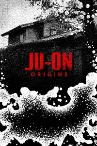 Ju-On: Origins