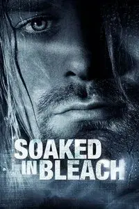 Soaked in Bleach