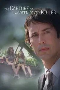 The Capture of the Green River Killer