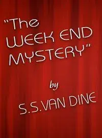 The Week End Mystery
