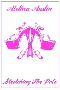 Alethea Austin Stretching For Pole