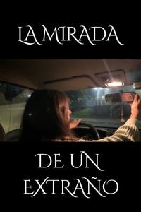 La mirada de un extraño