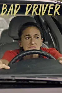 Bad Driver