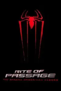 Rite of Passage: The Amazing Spider-Man Reborn