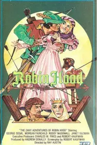 The Zany Adventures of Robin Hood