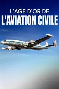 Jetset - The Golden Era of Aviation