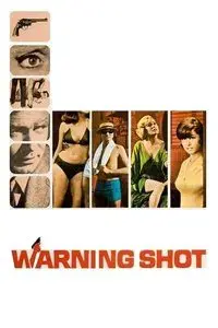 Warning Shot