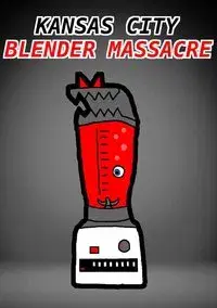 Kansas City Blender Massacre
