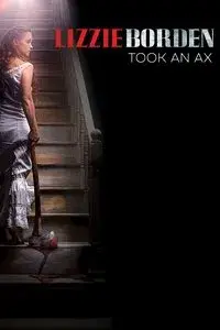 Lizzie Borden Took an Ax