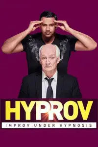 Hyprov: Improv Under Hypnosis