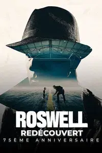Roswell redécouvert 75ème anniversaire