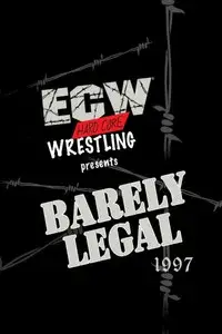 ECW Barely Legal 1997