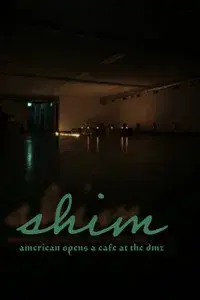 Shim: American Opens a Cafe at the DMZ