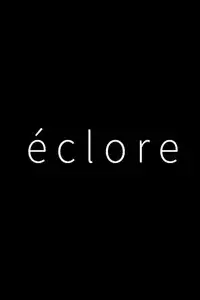 éclore