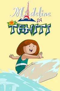 Madeline in Tahiti
