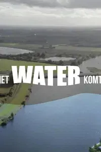 The Water is Coming!