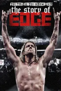 You Think You Know Me? The Story of Edge