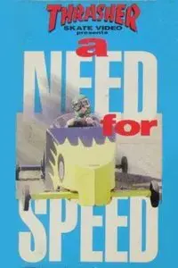 Thrasher - A Need For Speed