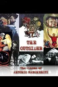 The Outsider: The Cinema of Antonio Margheriti