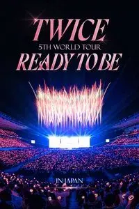 TWICE 5TH WORLD TOUR 'READY TO BE' in JAPAN