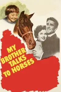 My Brother Talks to Horses