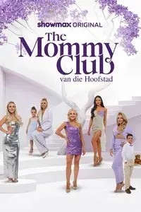 The Mommy Club: Van die Hoofstad