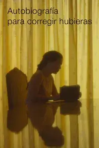 Autobiography to Correct What-ifs