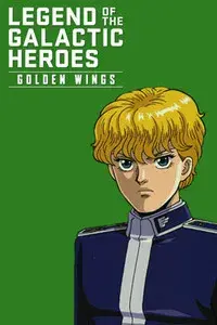Legend of the Galactic Heroes: Golden Wings
