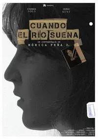 Cuando el río suena