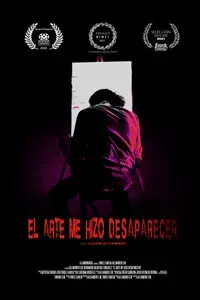 ART MADE ME DISAPPEAR