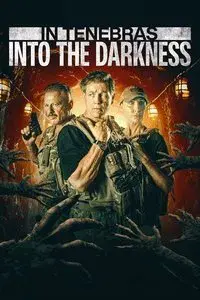 In Tenebras: Into the Darkness