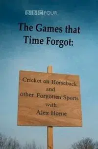 The Games That Time Forgot: Cricket on Horseback and Other Forgotten Sports
