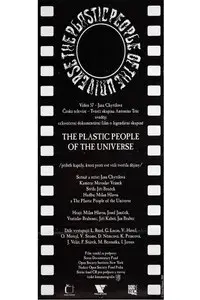 The Plastic People of the Universe