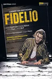 Beethoven - Fidelio (Zurich 2004)
