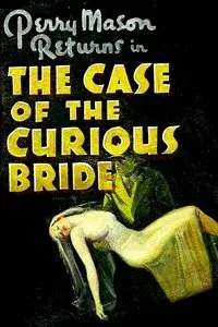 The Case of the Curious Bride