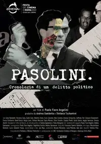 Pasolini. Cronologia di un delitto politico