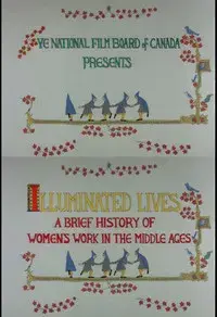 Illuminated Lives: A Brief History of Women's Work in the Middle Ages