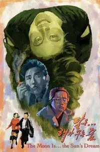 The Moon Is... the Sun's Dream