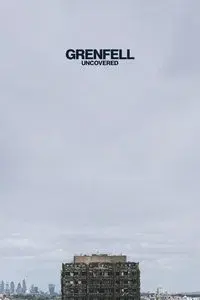 Grenfell: Uncovered