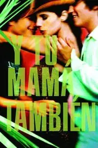 Y Tu Mamá También