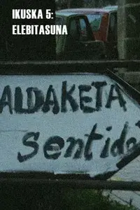 Ikuska 5: Elebistasuna