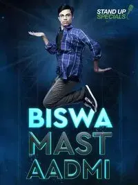 Biswa Kalyan Rath : Biswa Mast Aadmi