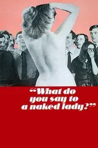 What Do You Say to a Naked Lady