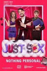 Just Sex, Nothing Personal