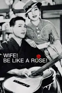 Wife! Be Like a Rose!