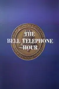 The Bell Telephone Hour
