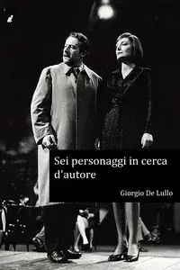 Six Characters in Search of an Author