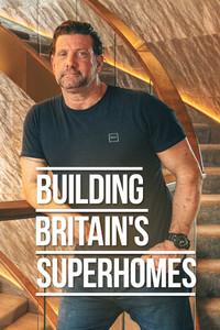 Building Britain's Superhomes